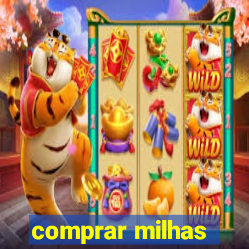 comprar milhas